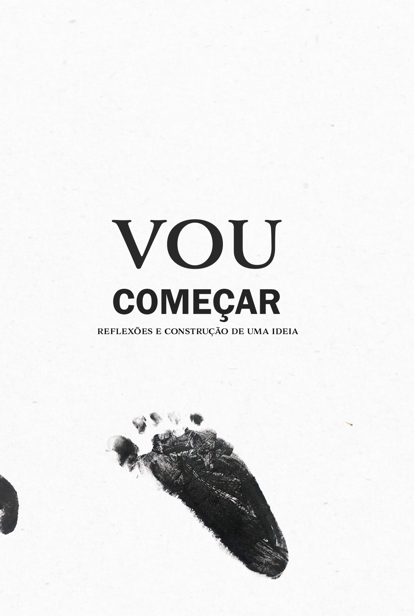 Capa do livro Vou Começar: Reflexões e construção de uma ideia, de Thalles Diamantino
